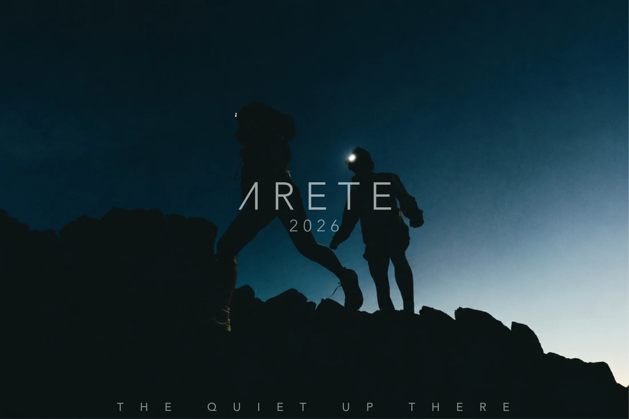 两位攀登者站在夜色山巅，畫面寫有 ARETE 2026 與 The Quiet Up There
